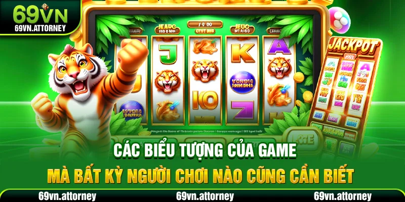 Các biểu tượng của game mà bất kỳ người chơi nào cũng cần biết