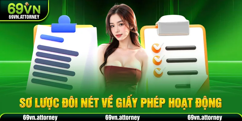 Sơ lược đôi nét về giấy phép hoạt động