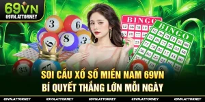 Soi Cầu Xổ Số Miền Nam 69VN – Bí Quyết Thắng Lớn Mỗi Ngày